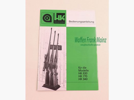 Heckler & Koch - Oberndorf Operating Instructions 630/770/940
