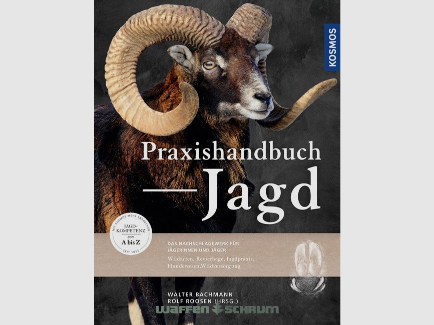 Kosmos Praxishandbuch Jagd Walter Bachmann