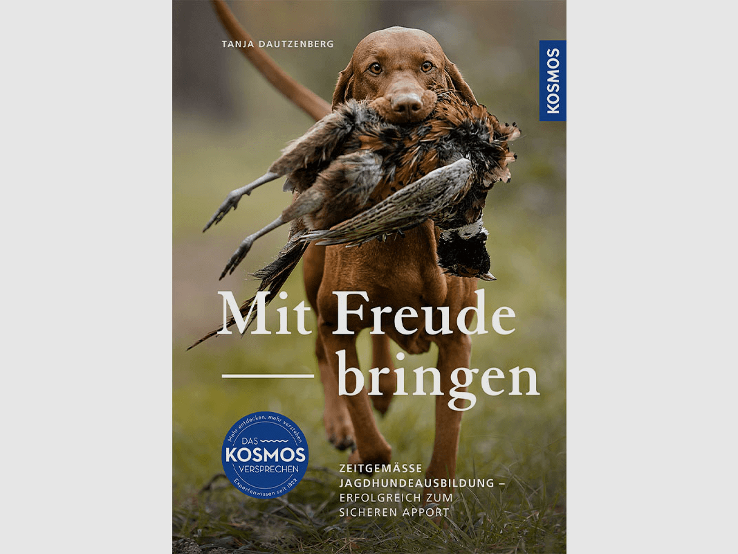 Buch "Mit Freude bringen - zeitgemässe Jagdhundesausbildung"