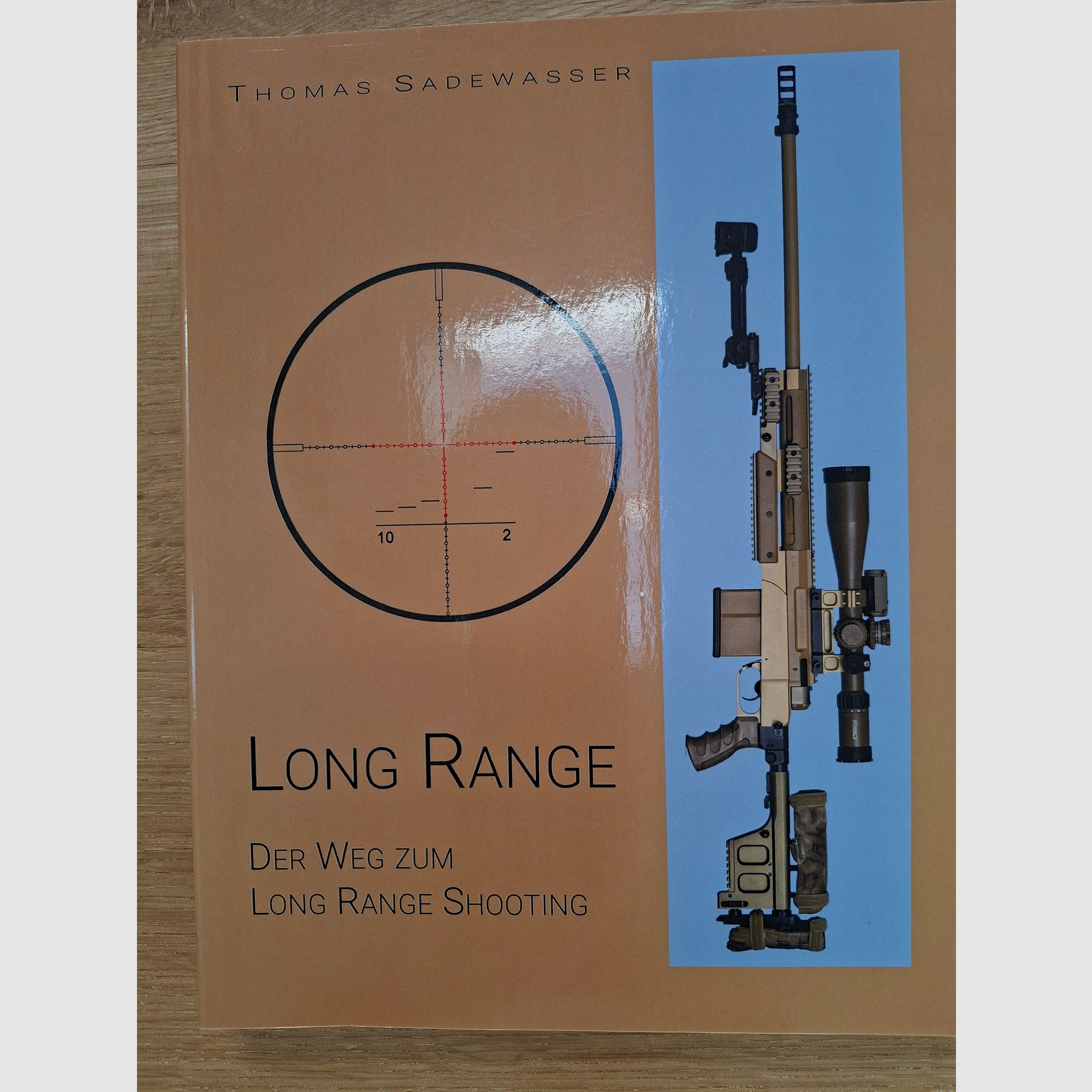 Thomas Sadewasser u.a. Fachbücher Long Range Schießen und Wiederladen