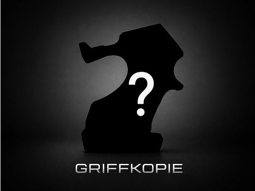 Griffkopie Service (Standard Hersteller Griff) (Steyr, Pardini, Walther, Feinwerkbau, Morini, Hämmerli, Tesro)