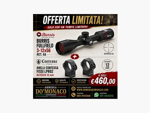 Kit Offerta Burris fullfield 3-12x56 + anelli contessa lpr
