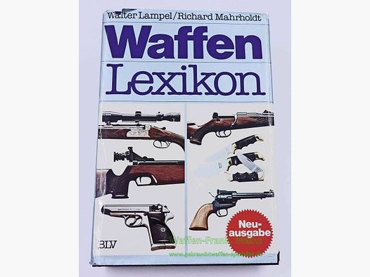 BLV Verlag München Waffen Lexikon
