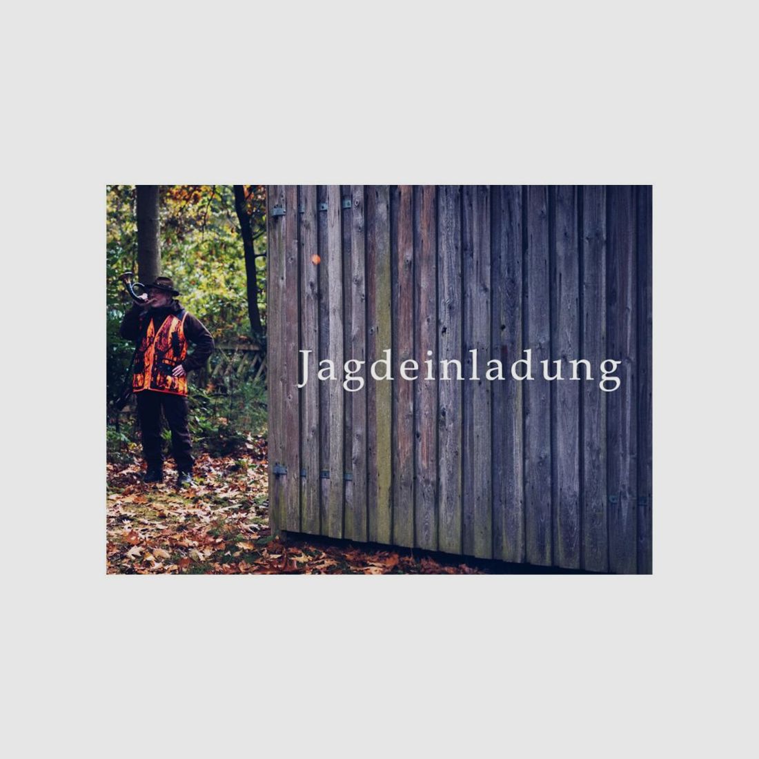 Jagdeinladung Jagdhornbläser a 10 Stk