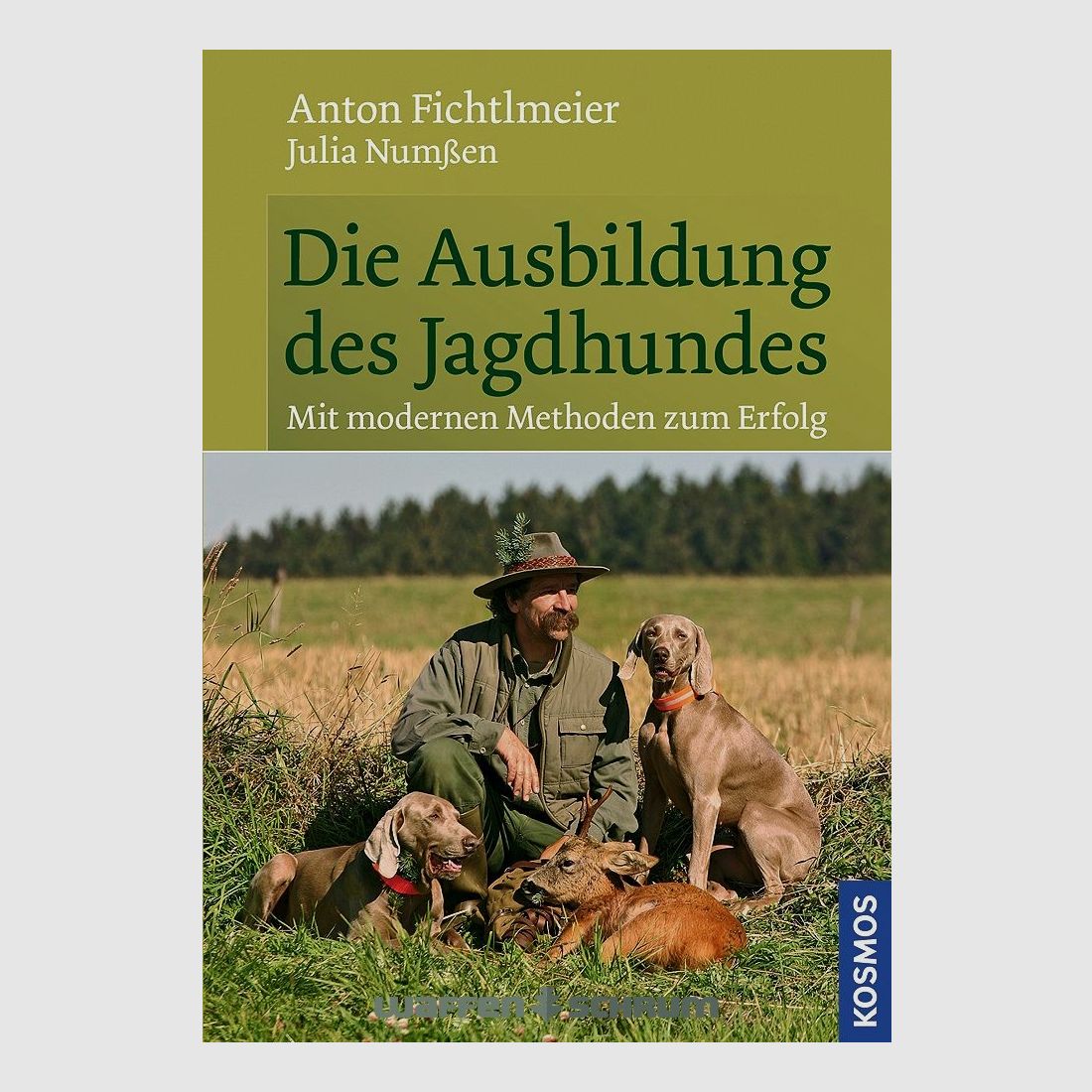 Cosmos The Training of the Hunting Dog Anton Fichtlmeier