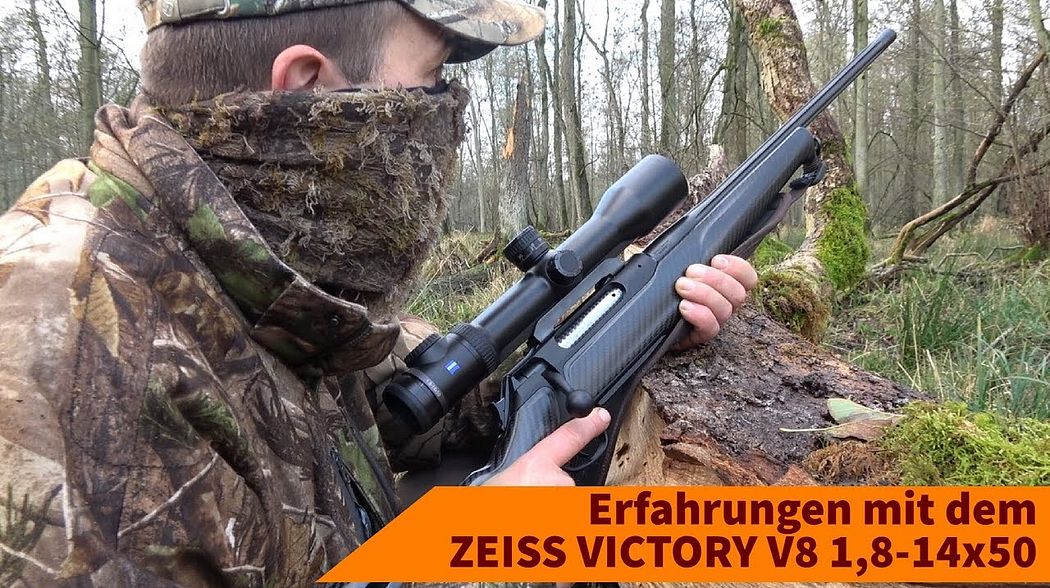 ZEISS VICTORY V8 1,8-14x50 in der Jagdpraxis: Erfahrungen mit dem Allround-Zielfernrohr