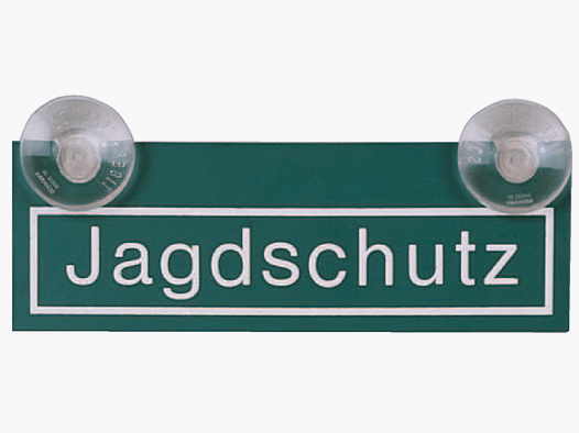Kunststoffschild Jagdschutz