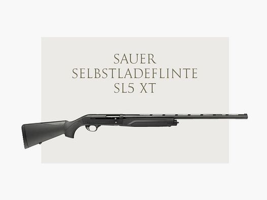 J.P. Sauer & Sohn Sauer semi-automatic shotgun SL5 XT 700/760 mm caliber 12/76, 2+1
