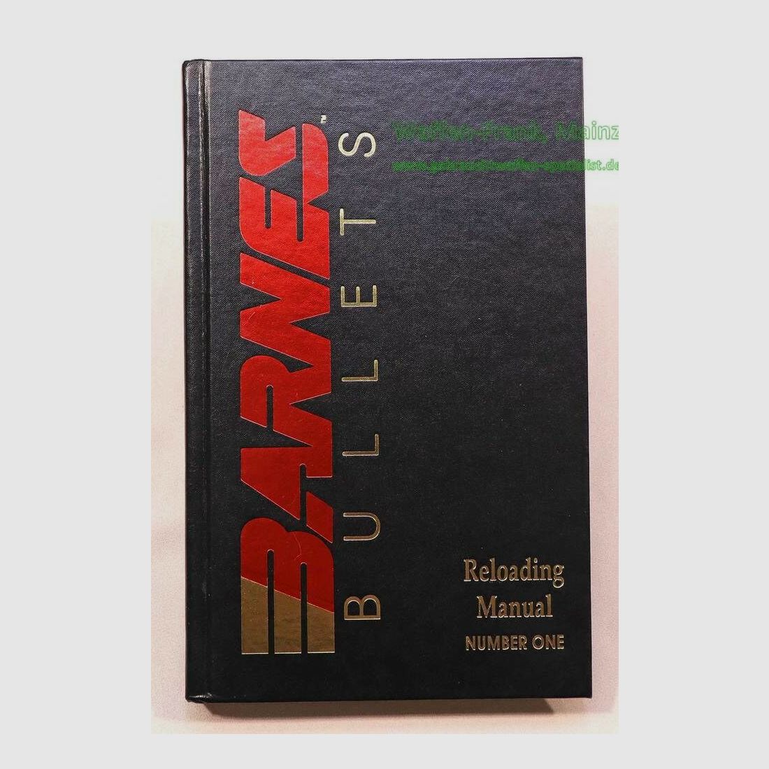 Barnes Bullets Buch -Reloading Manual- No. 1