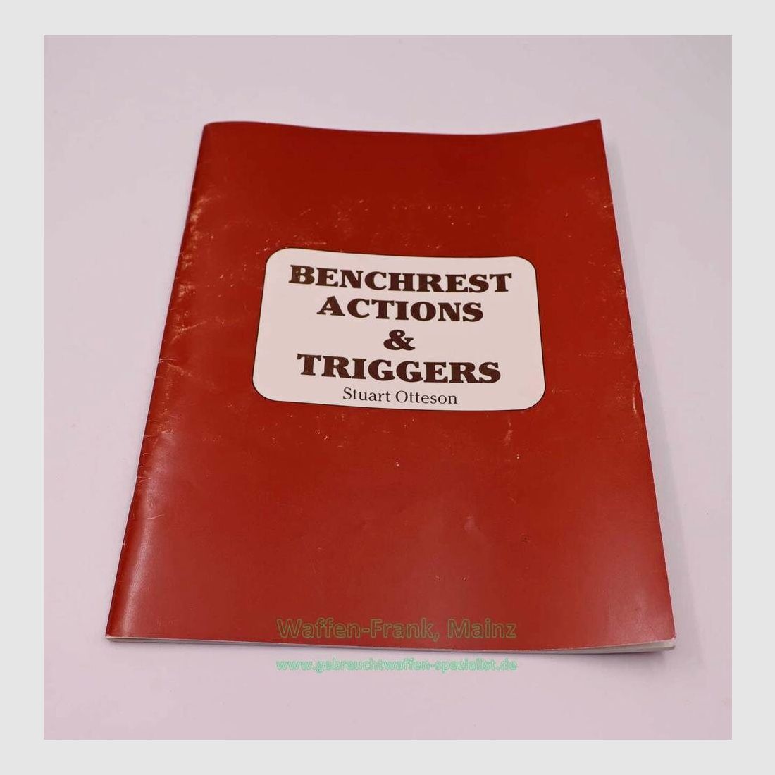 Wolfe Publishing Co. Inc. Benchrest Actions&Triggers
