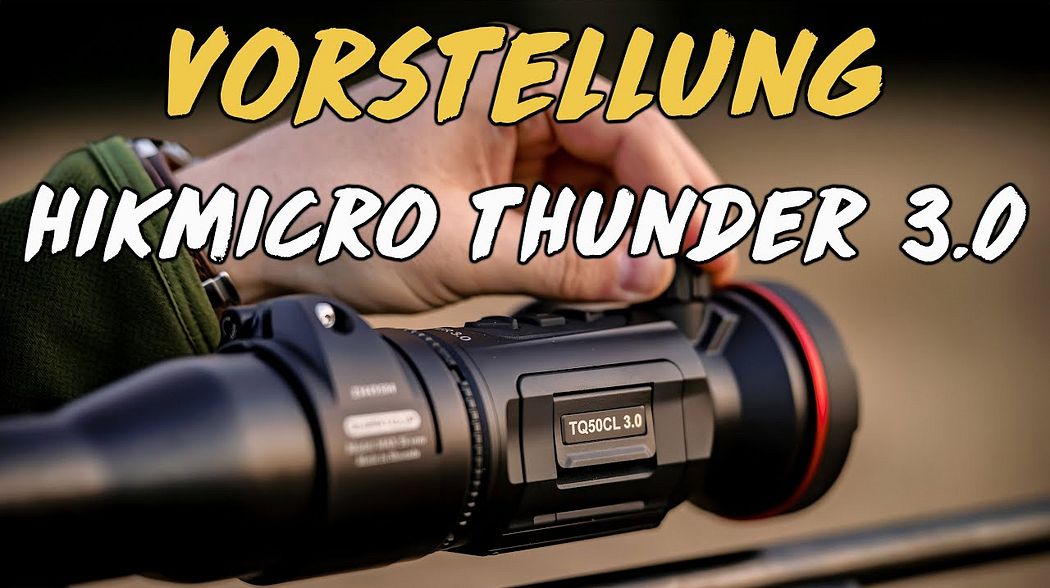 Vorstellung - HIKMICRO Thunder 3.0 (Shutterless und LRF)