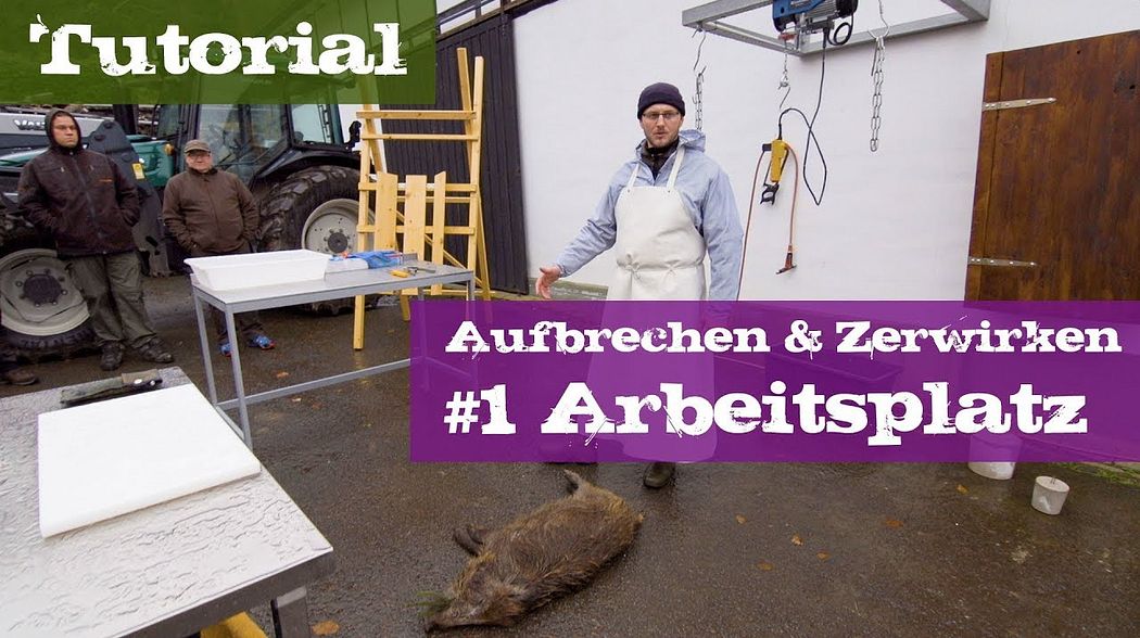 #1 Arbeitsplatz - Lehrgang Aufbrechen & Zerwirken