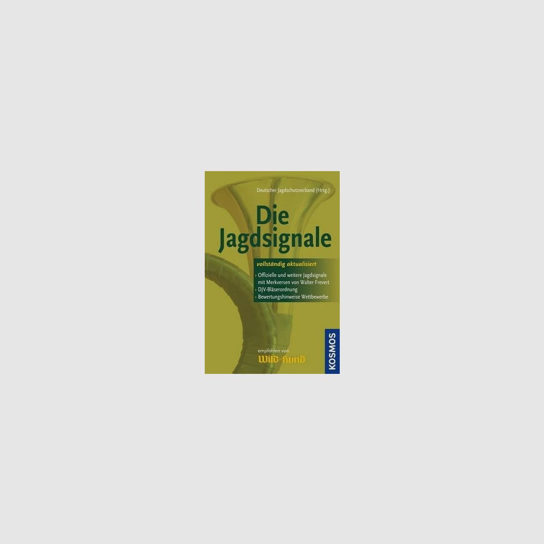 Die Jagdsignale