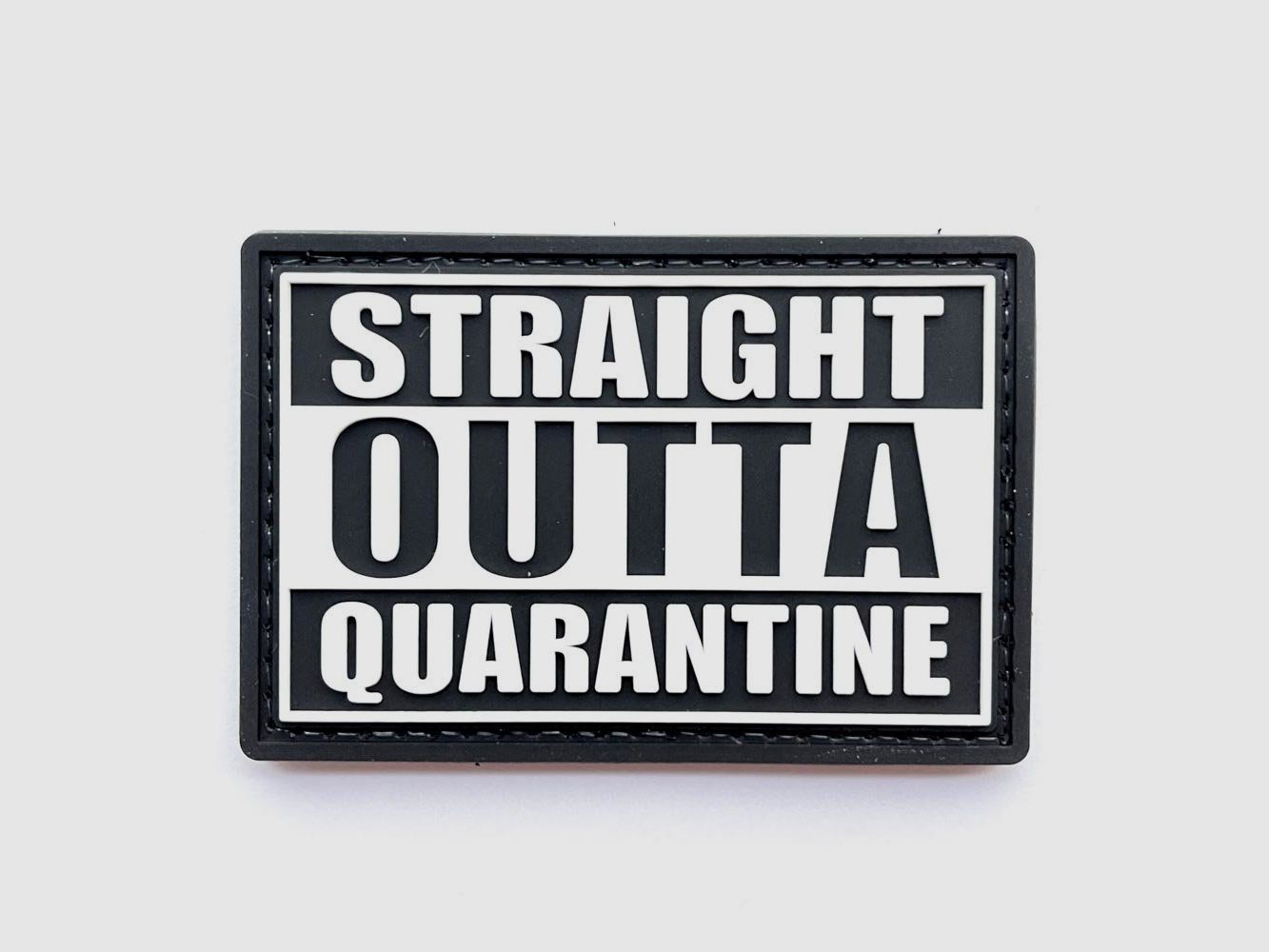 Straight Outta Quarantine Patch Schwarz