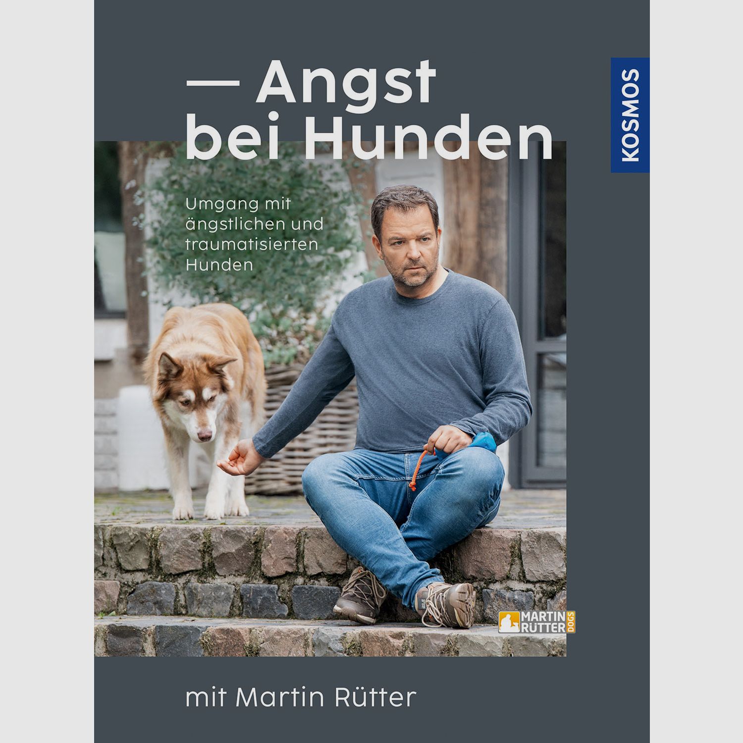Kosmos Angst bei Hunden mit Martin Rütter