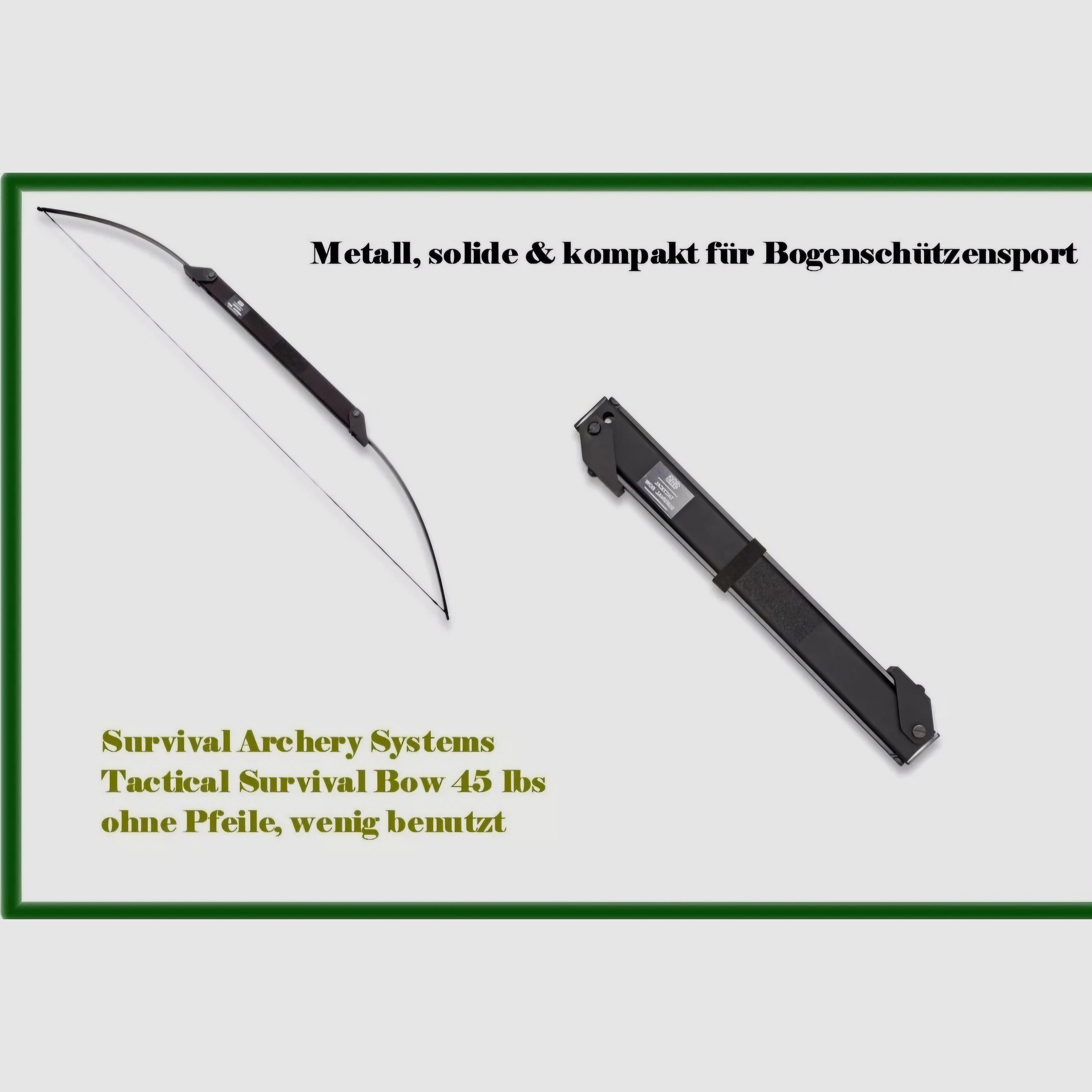 Tactical SurvivalBOW Survival Archery Systems (SAS) Metallbogen 45lbs