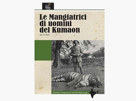The Man-Eaters of Kumaon by Jim Corbett