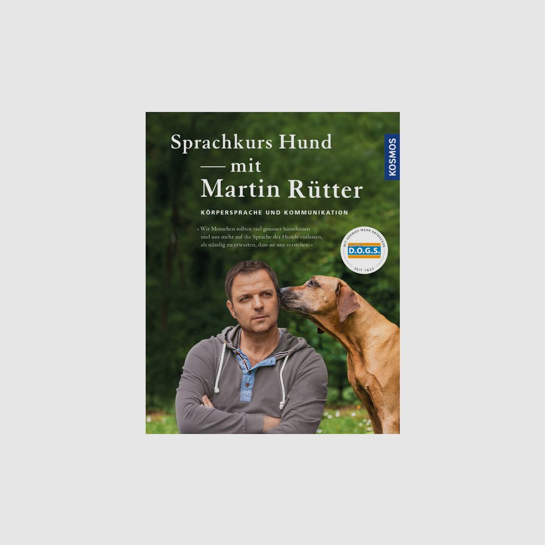 Kosmos Sprachkurs Hund mit Martin Rütter
