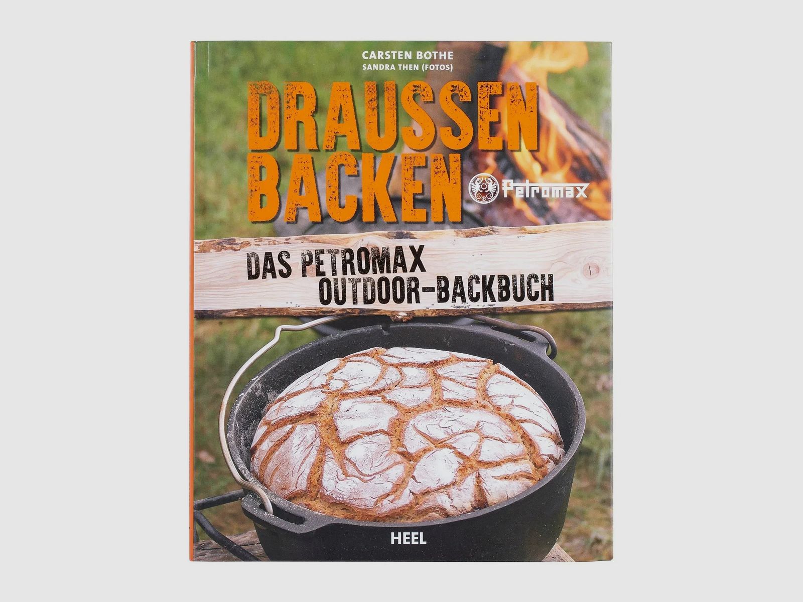 Petromax Buch Draußen backen – Das Outdoor-Backbuch