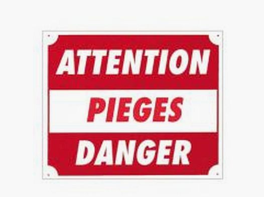 Panneau Attention Pièges Danger - Akilux 30x25 cm - Signalisation Claire - Sécurité Renforcée
