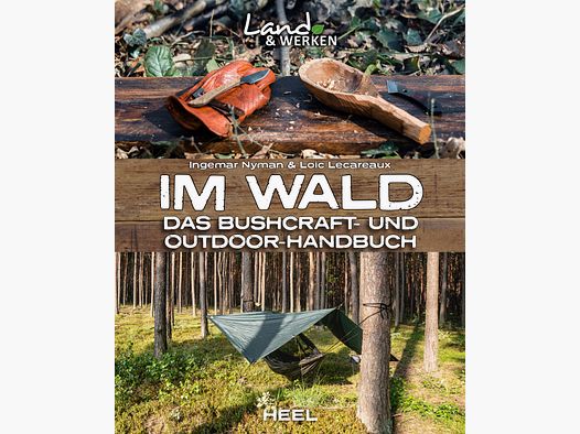 W lesie - Podręcznik bushcraftu i outdooru
