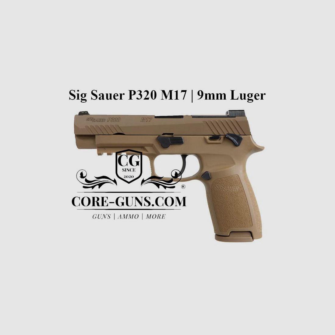 Sig Sauer P320 M17 halbautomatische Pistole Kaliber 9mm Luger in FDE	 Sig Sauer P320 M17 halbautomatische Pistole Kaliber 9mm Luger in FDE