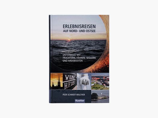Koehler Verlag Erlebnisreisen auf Nord- und Ostsee