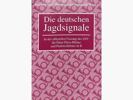 Deutsche Jagdmusik u. Jägertag Stief