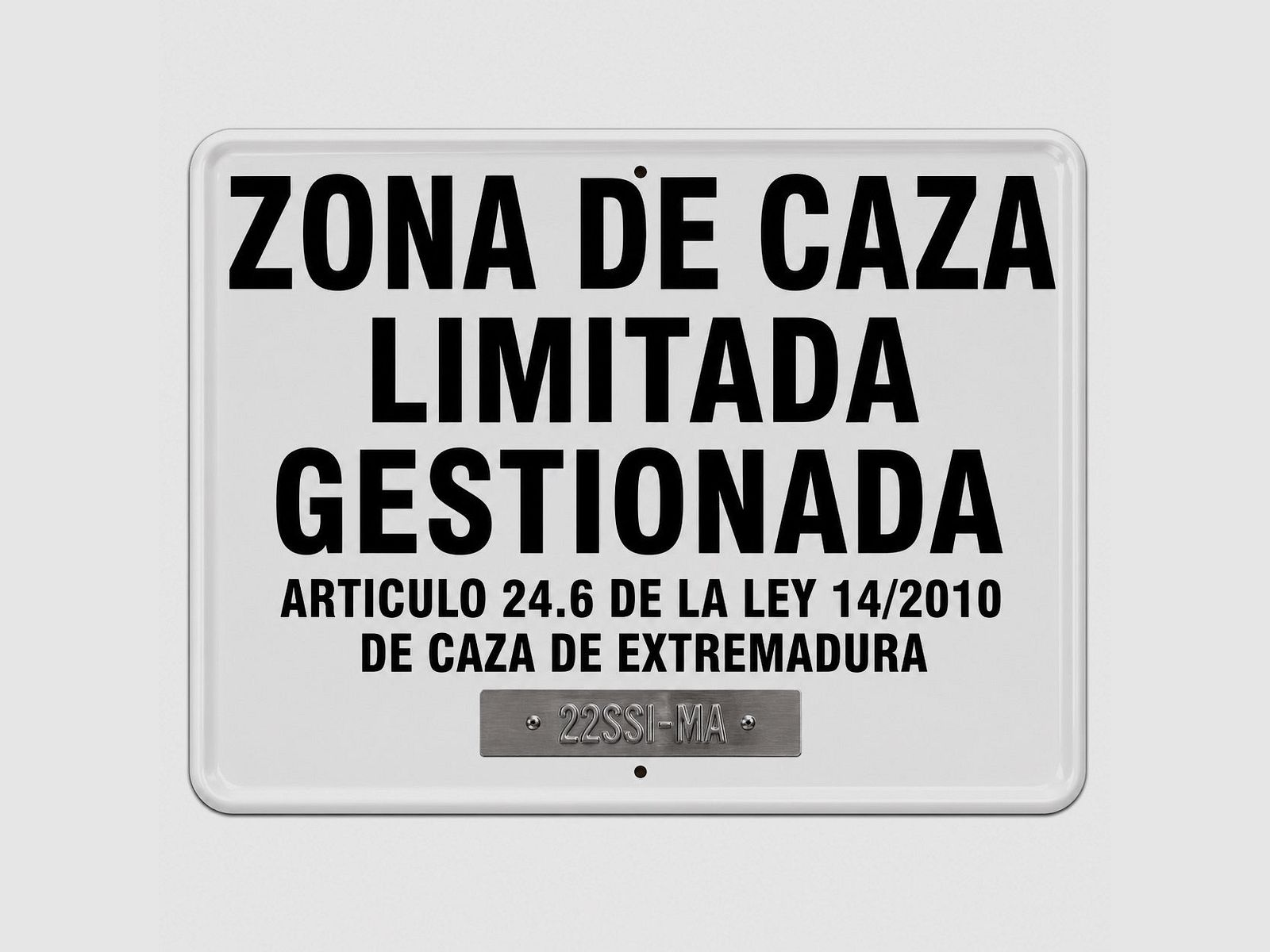 Tafel Jagdzone Limitierte Verwaltung Extremadura 50x33 cm