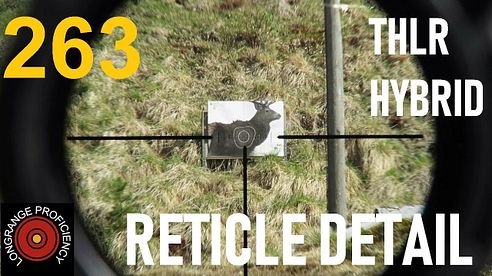 Longrange blog 263: THLR Hybrid reticle at low magnification