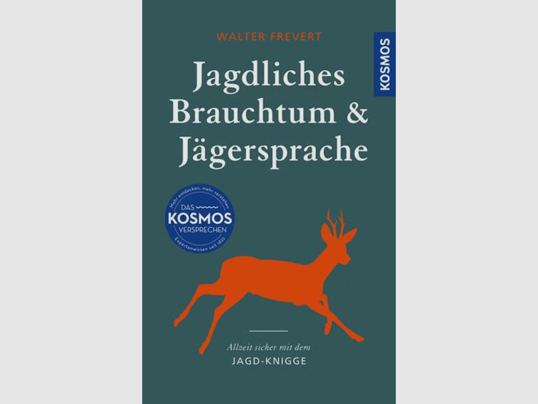 Buch "Jagdliches Brauchtum und Jägersprache"