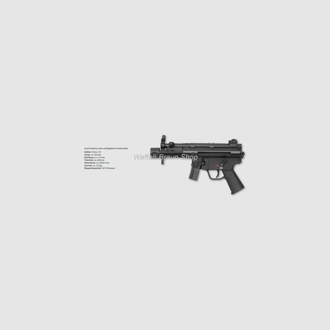 HK Pistole SP5K, Kal. 9 mm, ohne Picatinny-Adapter ohne umklappbare Schulterstütze