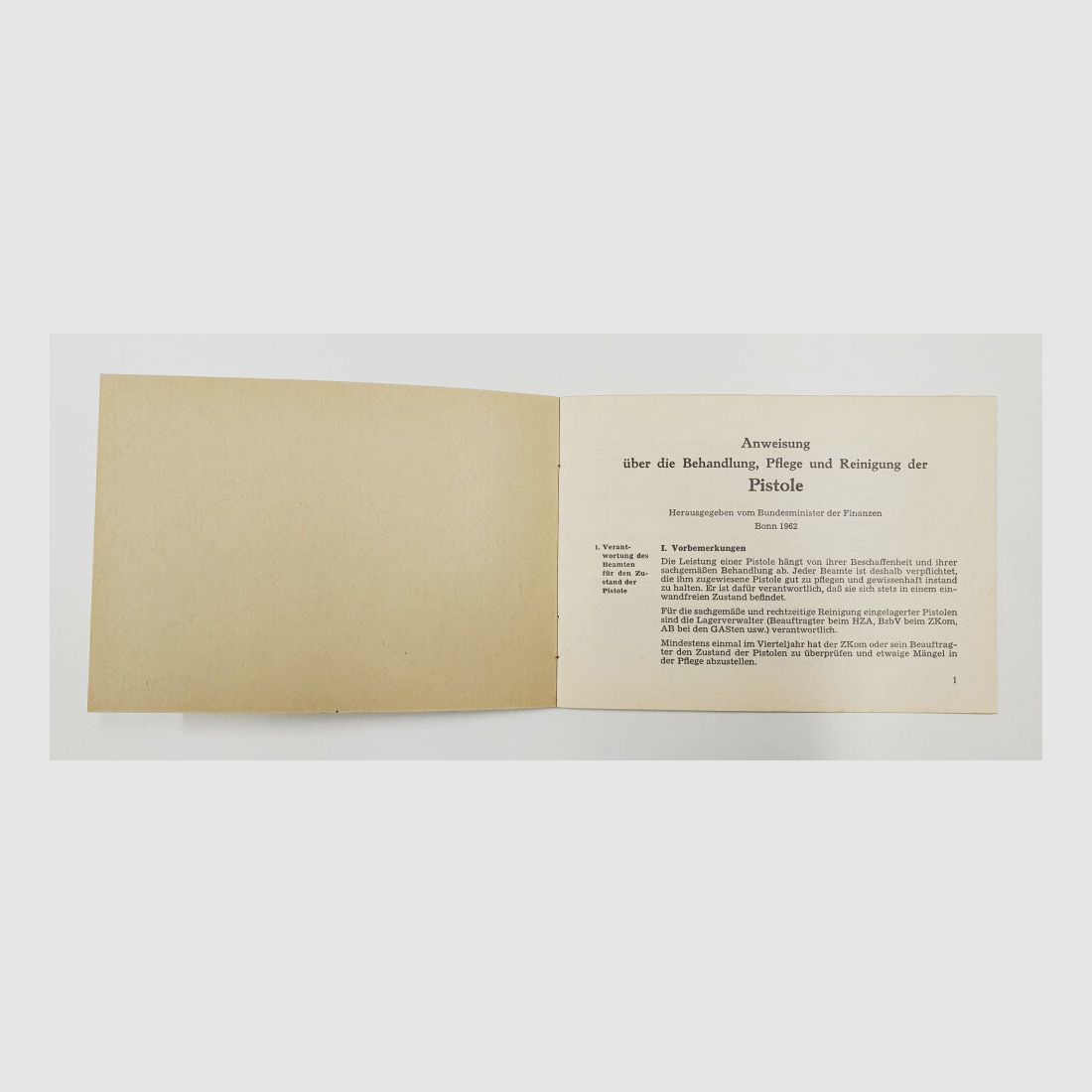 BMF / Zoll Anweisung Pistole FN 1910 & MAB D Behandlung Pflege Reinigung Bundesministerium Finanzen Bonn 1962