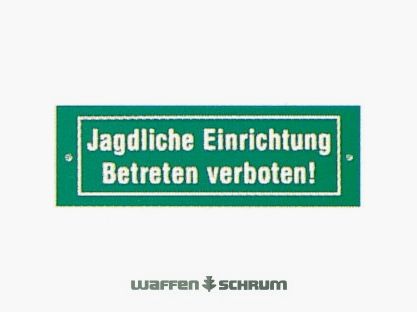 AKAH Kunststoffschild JAGDLICHE EINRICHTUNG