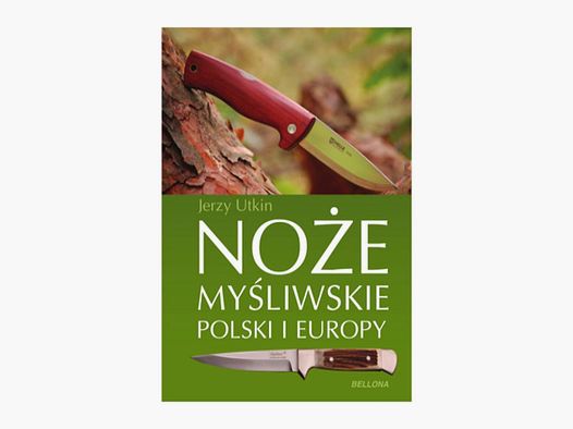 HUNTING KNIVES OF POLAND AND EUROPE