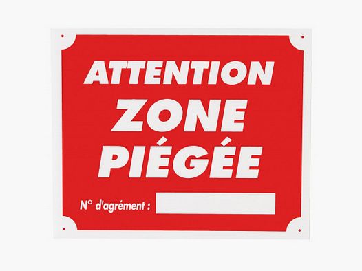 PANNEAU ATTENTION ZONE PIÉGÉE 25 X 30CM AKYLUX