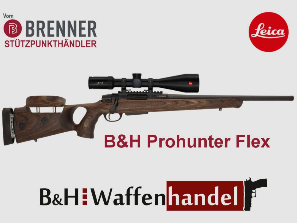 Brenner Komplettpaket: BR20 B&H Prohunter Flex Lochschaft mit Leica 2.5-15x56 fertig montiert