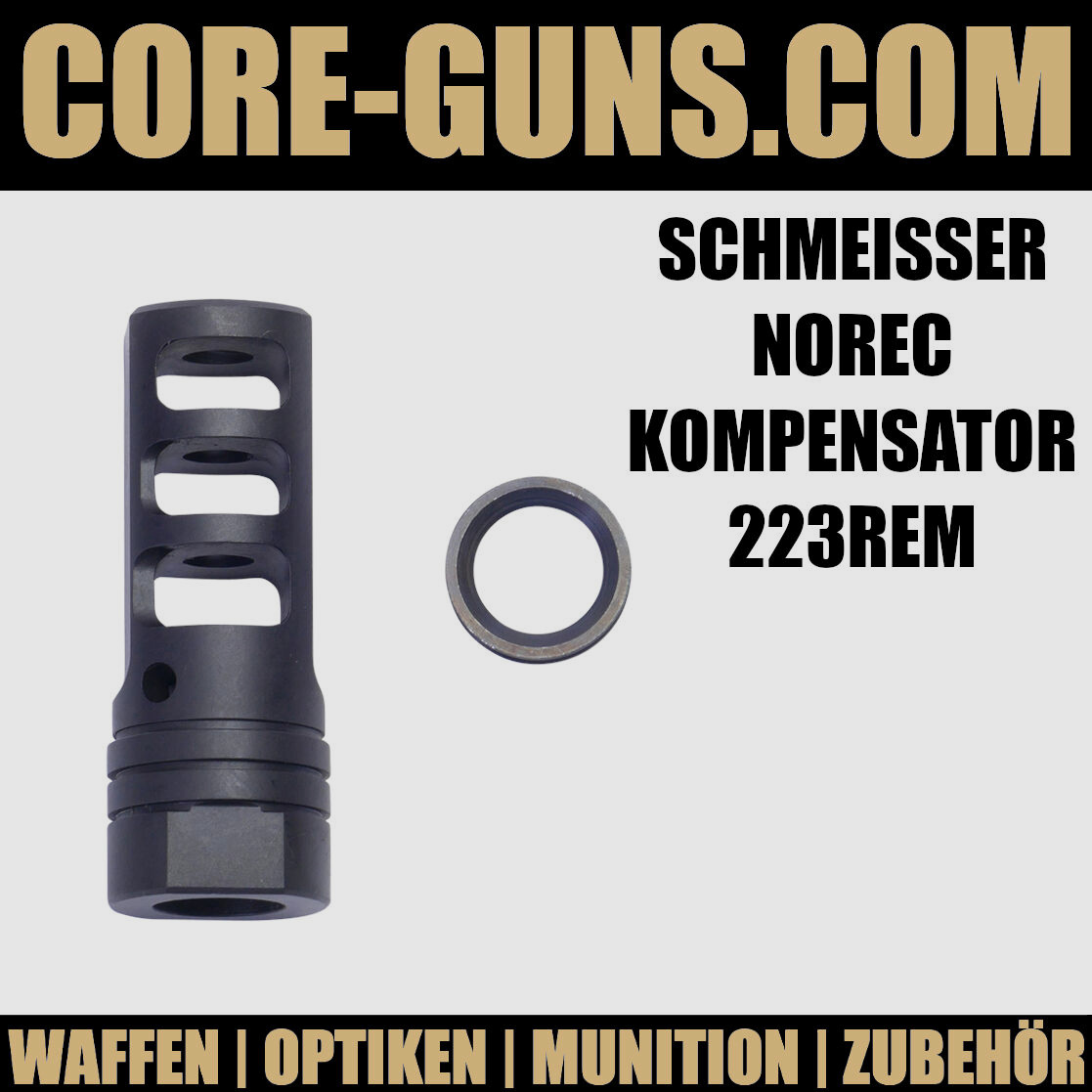 SCHMEISSER NOREC KOMPENSATOR FÜR AR15 KALIBER 223REM	 Schmeisser Norec