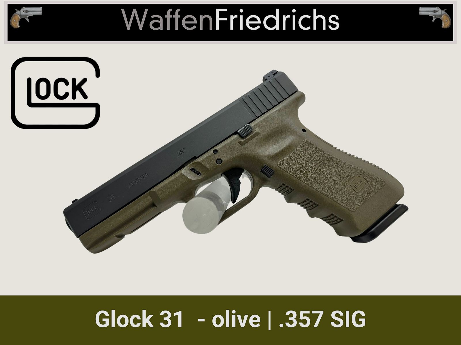Glock 31 Gen3 .357 SIG Olive - WaffenFriedrichs
