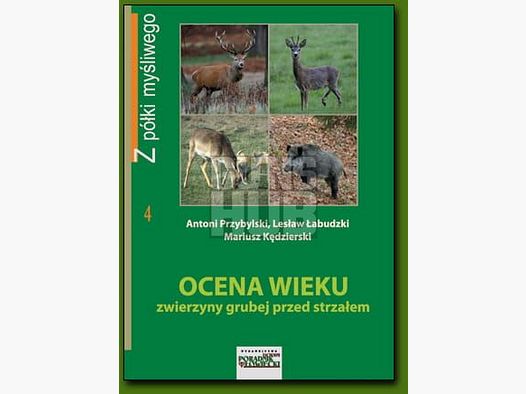 Książka Ocena wieku zwierzyny grubej