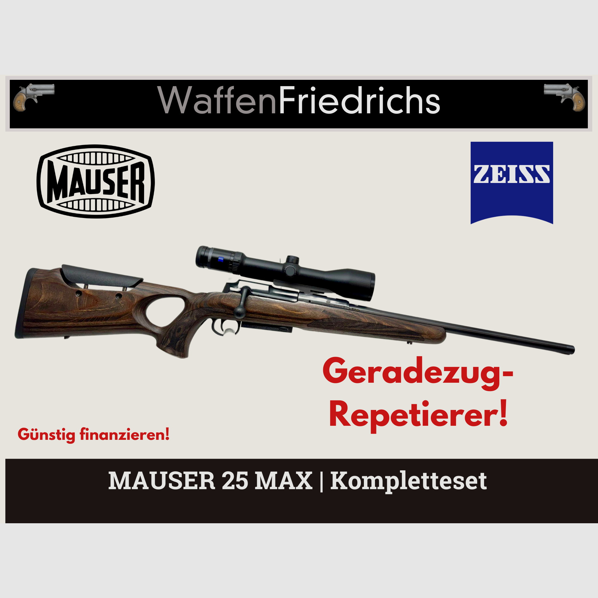 MAUSER 25 MAX Komplettset Zeiss HT - WaffenFriedrichs