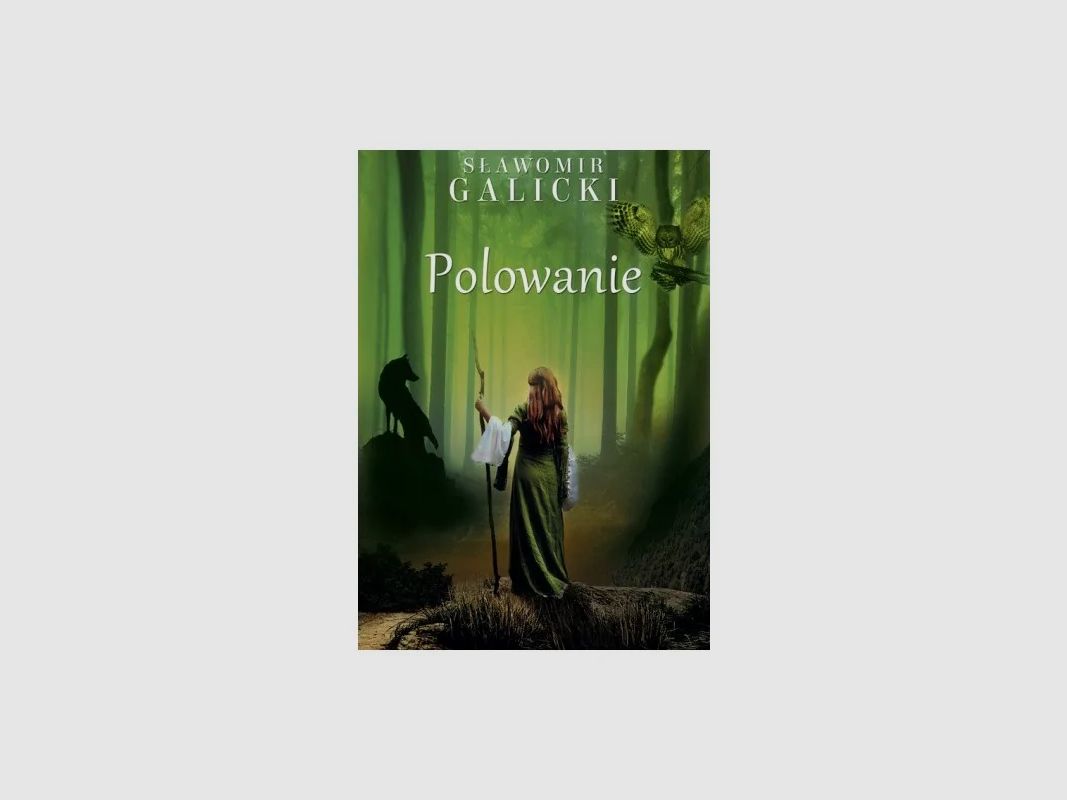 HUNTING – SŁAWOMIR GALICKI