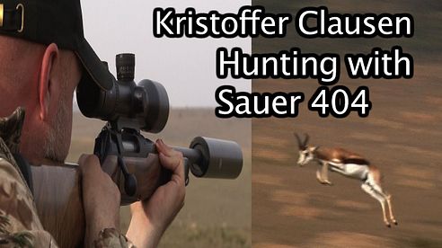 Kristoffer Clausen hunting with the Sauer 404 and Zeiss V8