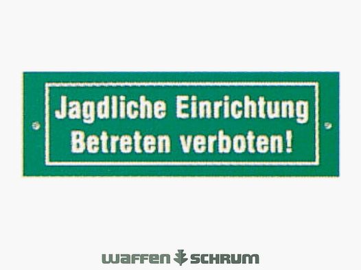 AKAH Kunststoffschild JAGDLICHE EINRICHTUNG