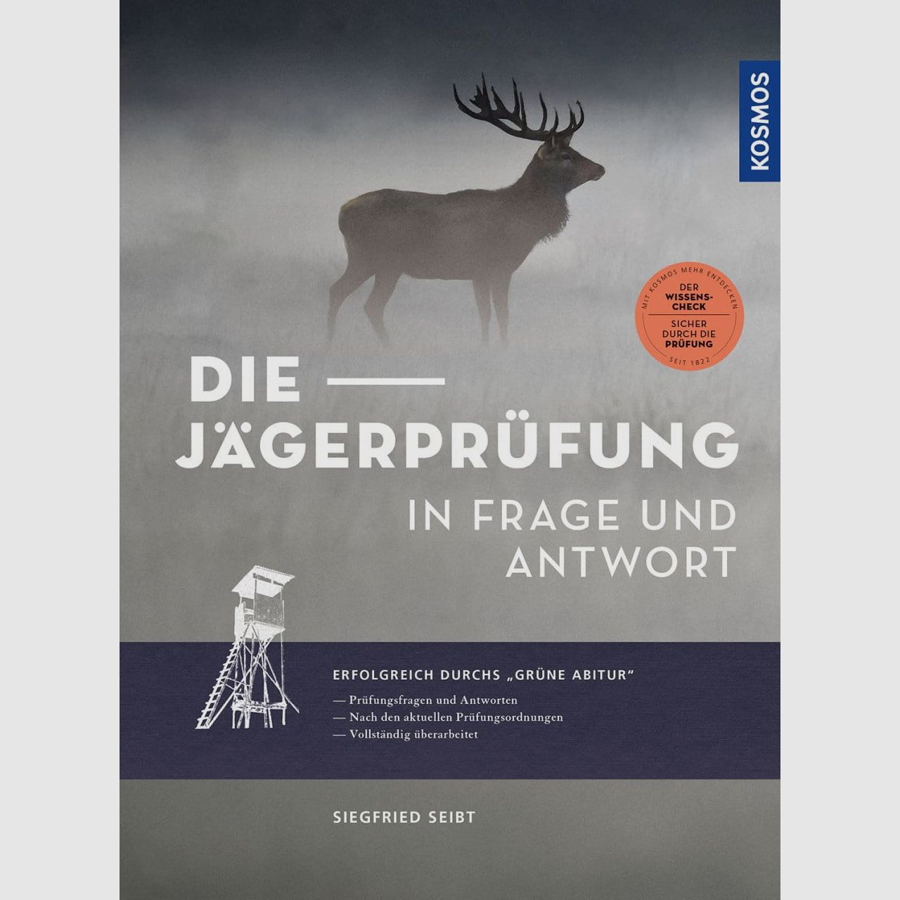 Die Jägerprüfung in Frage und Antwort