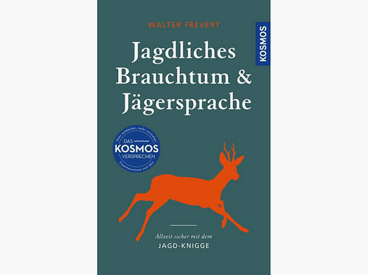 Buch "Jagdliches Brauchtum und Jägersprache"