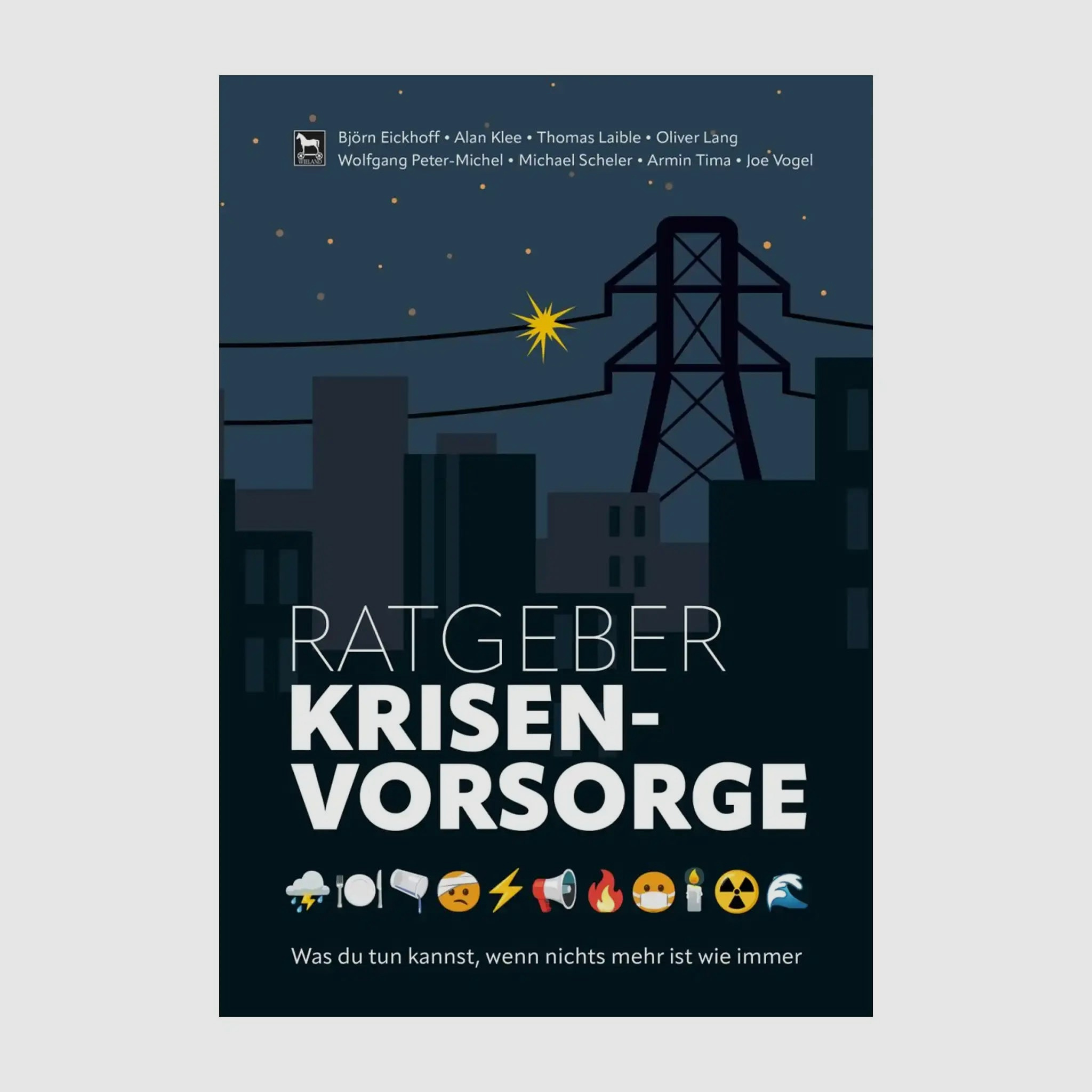 Wieland Verlag Wieland Verlag Buch Ratgeber Krisenvorsorge