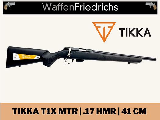 Tikka	 T1x MTR - Waffen Friedrichs