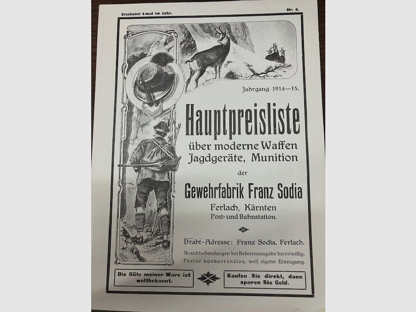 Waffenkatalog von Gewehrfabrik Franz Sodia, Ferlach, Kärnten      "Hauptpreisliste über moderne Waffen, Jagdgeräte, Munition".