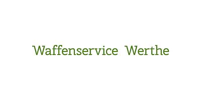 Waffenservice Werthe